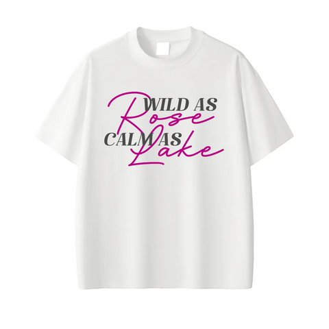 Wild as Rose, Calm as Lake Quick-Dry Cooling Tee